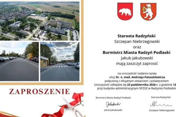 Radzyń Podlaski: ulica im. dr. Andrzeja Paluszkiewicza – zaproszenie na uroczystość